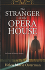 The Stranger in the Opera House (Emma Winberry, Bk 2)