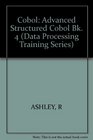Advanced Structured COBOL