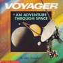 Voyager An Adventure Through Space