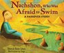 Nachshon Who Was Afraid to Swim A Passover Story