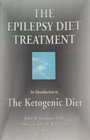 The Epilepsy Diet Treatment  An Introduction to The Ketogenic Diet