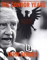 The Condor Years How Pinochet and His Allies Brought Terrorism to Three Continents