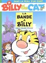 Billy the cat tome 7  La bande  Billy