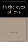 In the eyes of love