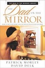 Dad in the Mirror