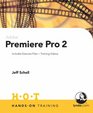 Adobe Premiere Pro 2 HandsOn Training