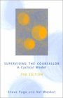 Supervising the Counsellor A Cyclical Model