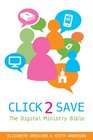 Click 2 Save The Digital Ministry Bible