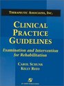 Clinical Practice Guidelines Examination and Intervention for Rehabilitation