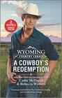 Wyoming Country Legacy A Cowboy's Redemption