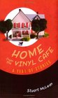 Home from the Vinyl Cafe A Year of Stories