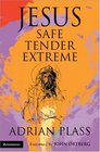Jesus  Safe Tender Extreme
