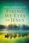 Fixing My Eyes on Jesus Daily Moments in His Word
