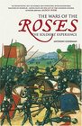 The Wars of the Roses The Soldiers' Experience