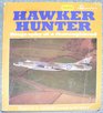 Hawker Hunter Biography of a Thoroughbred
