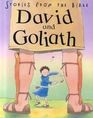 David and Goliath (Stories from the Bible)