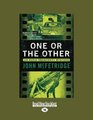 One or The Other An Eddie Dougherty Mystery