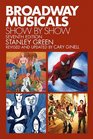 Broadway Musicals Show By Show  Seventh Edition