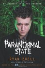 Paranormal State My Journey into the Unknown