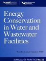 Energy Conservation in Water and Wastewater Facilities  MOP 32