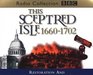 This Sceptred Isle Restoration and Glorious Revolution 16601702