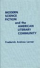Modern Science Fiction  the American Literary Community