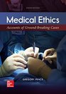 Medical Ethics Accounts of GroundBreaking Cases