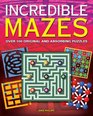 Incredible Mazes Over 100 Original and Absorbing Puzzles