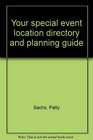 Your special event location directory and planning guide
