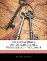 Viersprachiges Autotechnisches Wrterbuch Volume 4