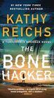 The Bone Hacker (22) (A Temperance Brennan Novel)