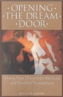 Opening the Dream Door