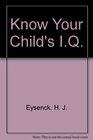 Know Your Child's IQ