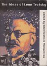 The Ideas of Leon Trotsky