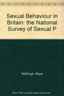 Sexual Behaviour in Britain The National Survey of Sexual Attitudes and Lifestyles