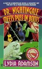 Dr. Nightingale Meets Puss in Boots (Deirdre Quinn Nightingale, Bk 8)