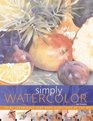 Simply Watercolor Paint Techniques That Work Every Step of the Way