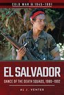 El Salvador Dance of the Death Squads 19801992