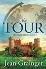 The Tour The Tour Series Book 1