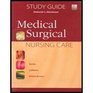 Study Guide to Accompany MedicalSurgical Nursing Care
