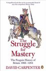 The Struggle for Mastery The Penguin History of Britain 10661284