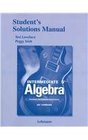 Student's Solutions Manual for Intermediate Algebra Functions  Authentic Applications