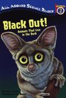 Black Out Animals That Live in the Dark