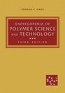 Encyclopedia of Polymer Science and Technology Part 1