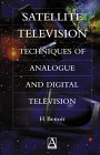 Satellite Television Techniques of Analogue and Digital Television