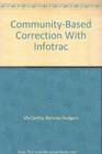 CommunityBased Correction With Infotrac