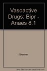 Vasoactive Drugs Bipr  Anaes 81