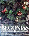 Begonias : The Complete Reference Guide