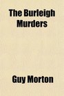The Burleigh Murders