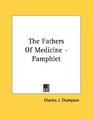 The Fathers Of Medicine  Pamphlet